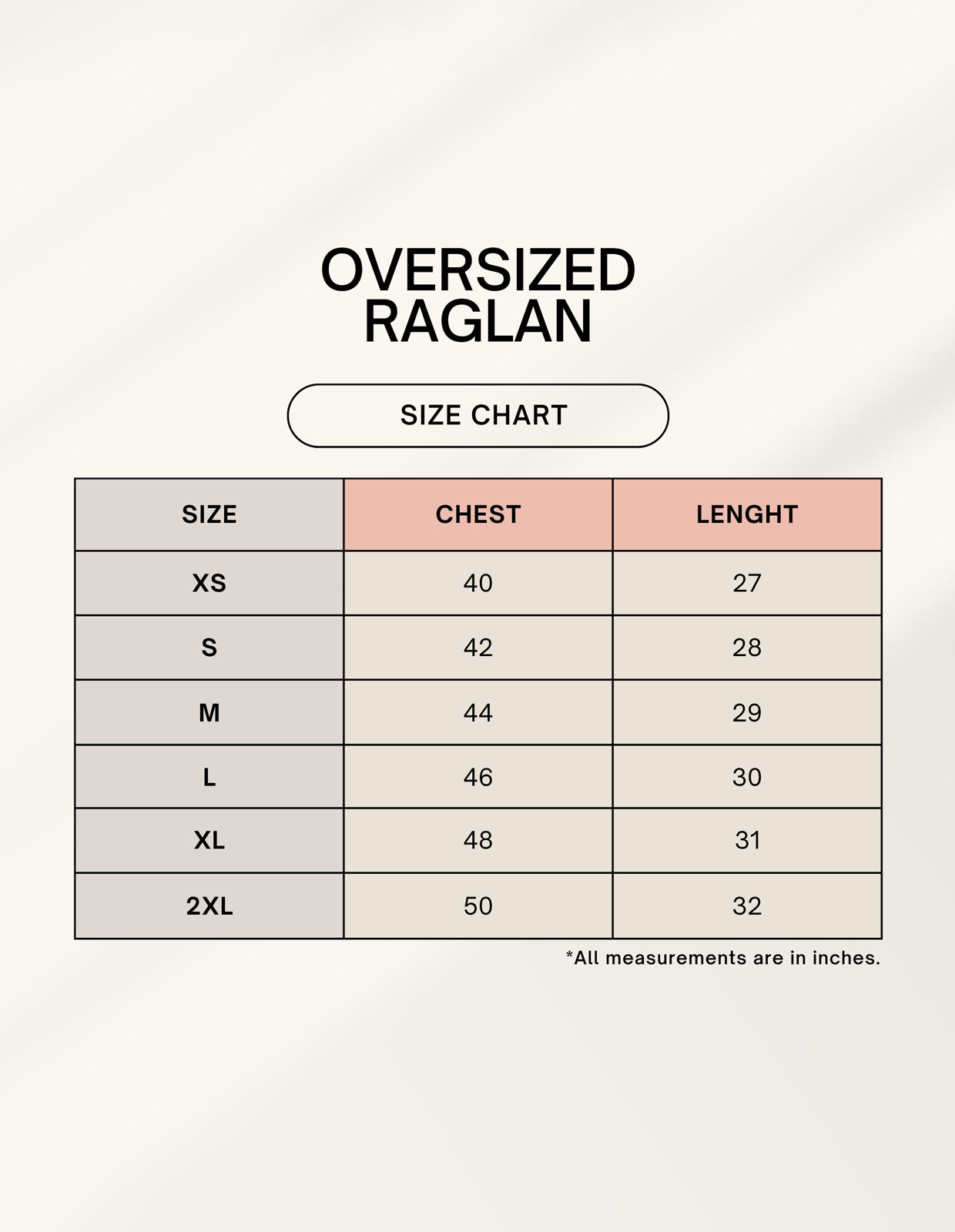 Size chart for oversized raglan shirts with chest and length measurements.
