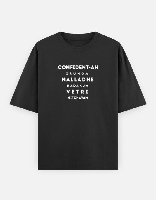 Confident-ah Irunga thalapathy Tamil motivational quote black t-shirt with bold red and yellow typography design expressing confidence and success mindset